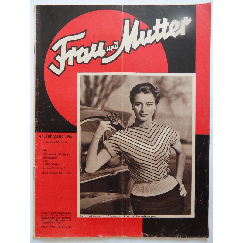 Modezeitschrift Frau und Mutter 1955 Zweites Märzheft mit Arbeitsbogen1