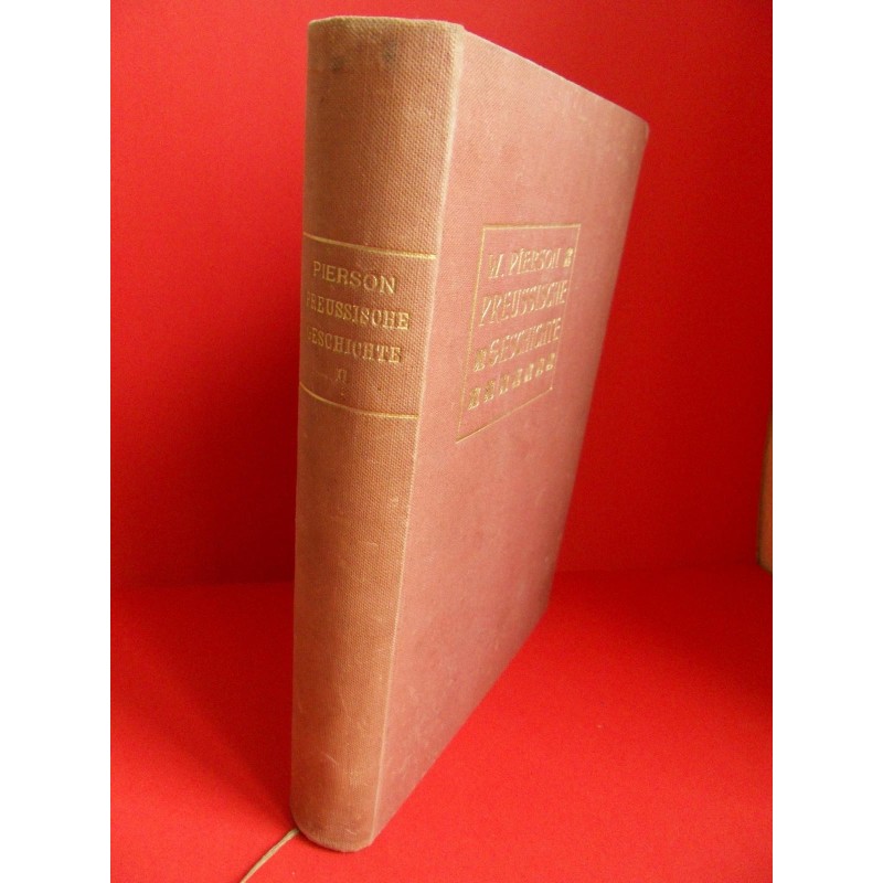 Preußische Geschichte Band I von W. Pierson Preußische Geschichte Band I von W. Pierson