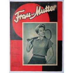 Modezeitschrift Frau und Mutter 1952 - Nr.6 mit Schnittbogen1