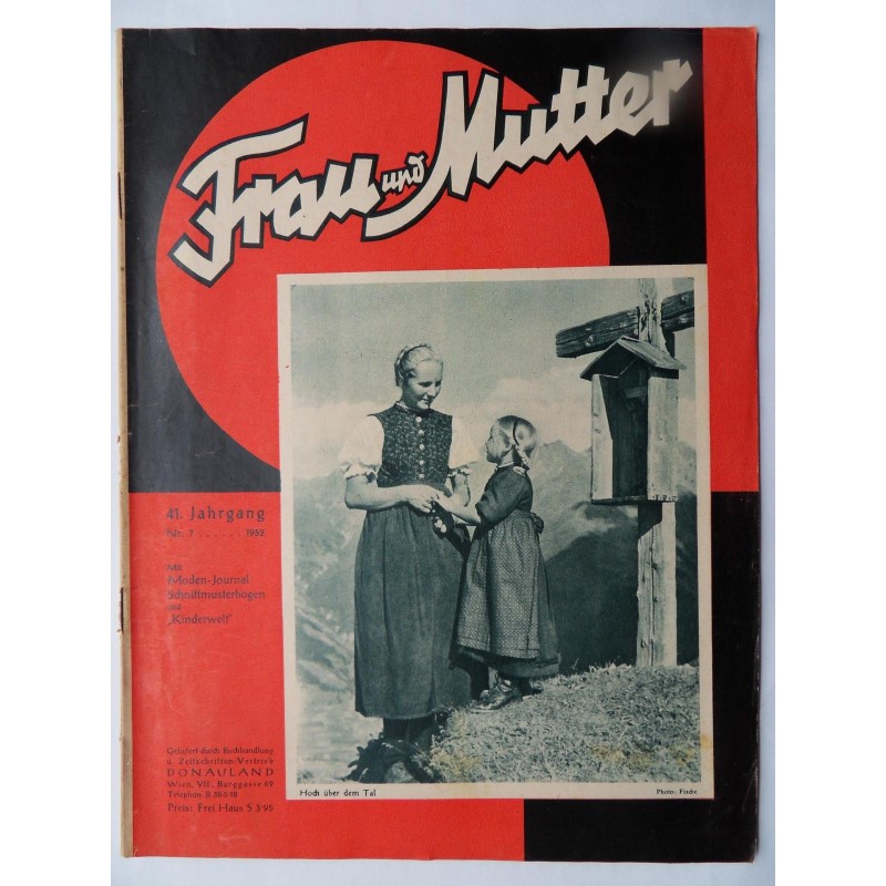 Modezeitschrift Frau und Mutter 1952 - Nr.7 mit Schnittbogen