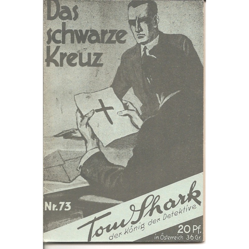 Tom Shark der König der Detektive Nr. 73 (Reprint)