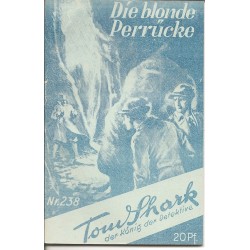 Tom Shark der König der Detektive Nr. 238 (Reprint)