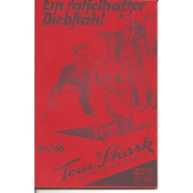 Tom Shark der König der Detektive Nr. 246 (Reprint)