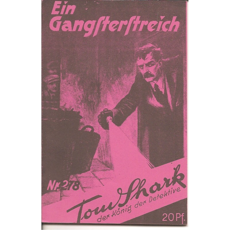 Tom Shark der König der Detektive Nr. 278 (Reprint)