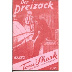 Tom Shark der König der Detektive Nr. 280 (Reprint)