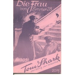 Tom Shark der König der Detektive Nr. 305 (Reprint)