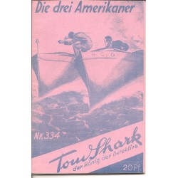 Tom Shark der König der Detektive Nr. 334 (Reprint)