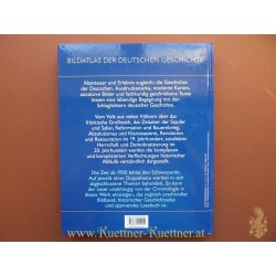 Bildatlas der Deutschen Geschichte - 400 Abbildungen 200 Karten 160 Themen
