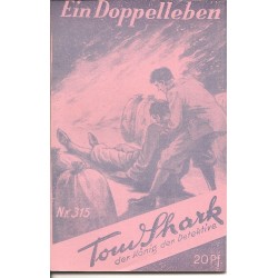 Tom Shark der König der Detektive Nr. 315 (Reprint)