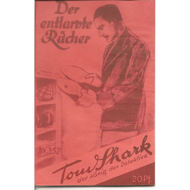 Tom Shark der König der Detektive Nr. 352 (Reprint)