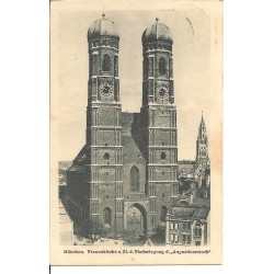 AK - München - Frauenkirche z. Zt. d. Niederlegung d. Augustinerstock (BY)