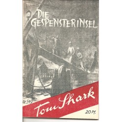 Tom Shark der König der Detektive Nr. 549 (Reprint)