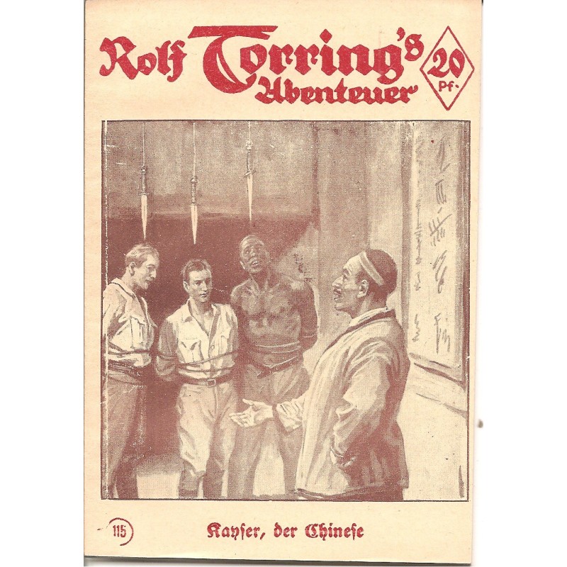 Rolf Torring´s Abenteuern - Kaiser, der Chinese