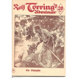 Rolf Torring´s Abenteuern - Ein Blutopfer