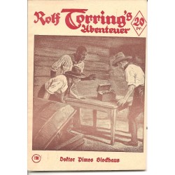 Rolf Torring´s Abenteuern - Doktor Pimos Blockhaus