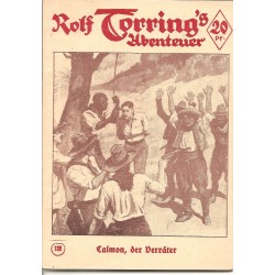 Rolf Torring´s Abenteuern - Calmon, der Verraeter