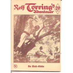 Rolf Torring´s Abenteuern - Die Wald-Goettin