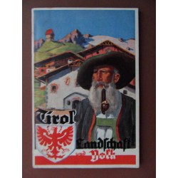 Tirol - Landschaft und Volk 