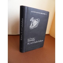 König Kraftfahrlehre / Autotechnische Bibliothek 47 (1936) 