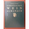 Europäischer Wein Almanach - Rudolf Steurer (1986)