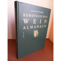 Europäischer Wein Almanach - Rudolf Steurer (1986)